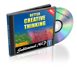 Subliminal messages - Better Creative Thinking - Subliminal Audio - NLP